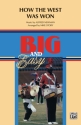 Story,M (arranger) How the West Was Won (marching band)  Marching band