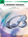 A Swingin' Holiday (c/b)  Symphonic wind band