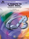 A Tribute to Kurt Weill (c/b)  Symphonic wind band