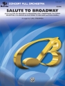 Salute to Broadway  Full Orchestra