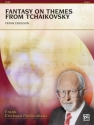 Fantasy on Themes from Tchaikovsky (c/b)  Symphonic wind band