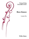 Beez Kneez for string orchestra score and parts