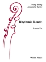 Rhythmic Rondo for String Orchestra score and parts