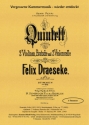 Draeseke, Felix Streichquintett F-Dur op. 77