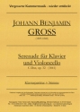 Gross, Johann Benjamin Serenade  fr  Violoncello + Klavier C-Dur op. 32