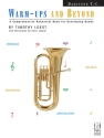 Timothy Loest / Kevin Lepper: Warm-Ups And Beyond (Baritone Treble Cle Baritone Instrumental Album