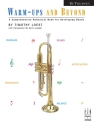 Timothy Loest / Kevin Lepper: Warm-Ups And Beyond (Trumpet) Trumpet Instrumental Album