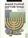 Jewish Festival and Folk Songs vol.2 for piano