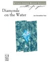 Wynn-Anne Rossi: Diamonds On The Water (Nfmc) Piano Instrumental Album