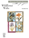 Melody Bober: Wildflower Waltz Piano Solo Instrumental Work