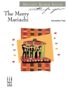 Melody Bober: Merry Mariachi, The Piano Instrumental Album