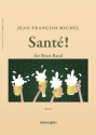 Jean-Franois Michel, Sant! Brass Band Partitur