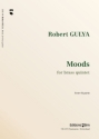 Robert Gulya, Moods Blechblserquintett Stimmensatz