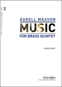 Askell Masson, Music For Brass Quintet Blechblserquintett Partitur + Stimmen