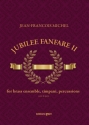 Jean-Franois Michel, Jubilee Fanfare II Brass Ensemble [13], Timpani, Percussion Partitur + Stimmen