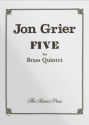 Jon Grier, Five Blechblserquintett Stimmensatz