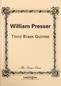 William Presser, Third Brass Quintet Blechblserquintett Stimmensatz