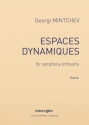 Georgi Mintchev, Espaces Dynamiques Symphony Orchestra Partitur