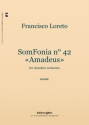 Francisco Loreto, Somfonia N 42 Amadeus Chamber Orchestra Partitur