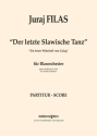 Der Letzte Slawische Tanz fr Blasorchester Partitur