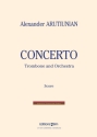 Alexander Arutiunian, Concerto Trombone and Orchestra Partitur