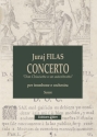 Juraj Filas, Concerto Don Chisciotte O Un Autoritratto Trombone and Orchestra Partitur