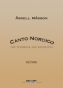 Askell Masson, Canto Nordico (Trombone Concerto) Trombone and Orchestra Partitur