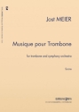 Jost Meier, Musique Pour Trombone Trombone and Orchestra Partitur