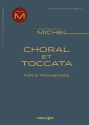 Jean-Franois Michel, Choral et Toccata 6 Trombones Partitur + Stimmen