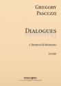 Gregory Pascuzzi, Dialogues 2 Trumpets and Orchestra Partitur