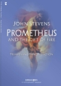 John Stevens, Prometheus and The Gift Of Fire Trompete und Klavier Klavierauszug