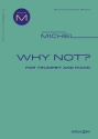 Jean-Franois Michel, Why Not? Trompete und Klavier Buch