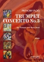 Anthony Plog, Trumpet Concerto N 3 Brass Band and Trumpet[s] Partitur