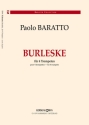 Paolo Baratto, Burleske 4 Trompeten Stimmensatz