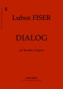 Lubos Fiser, Dialog Trompete und Orgel Buch