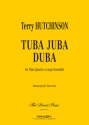 Terry Hutchinson, Tuba Juba Duba Tubaquartett Stimmensatz