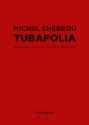 Michel Chebrou, Tubafolia - Concerto Tuba and Wind Band Partitur