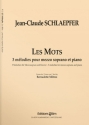 Jean-Claude Schlaepfer, Les Mots Mezzo-Soprano and Piano Klavierauszug