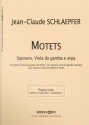 Jean-Claude Schlaepfer, Motets Soprano Voice, Viola Da Gamba and Harp Stimmensatz