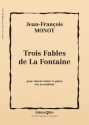 Jean-Franois Monot, Trois Fables De La Fontaine Mixed Choir and Piano Chorpartitur