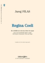 Juraj Filas, Regina Coeli Voice[s] [Children], Flute and Organ Stimmensatz