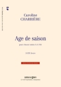 Caroline Charrire, Age De Saison Mixed Choir [SATB] A Cappella Chorpartitur