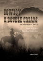 Caroline Charrire, Cowboy and Double Cream Gemischter Chor Chorpartitur