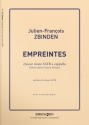 Julien-Franois Zbinden, Empreintes Mixed Choir [SATB] A Cappella Chorpartitur