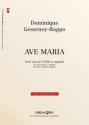 Dominique Gesseney-Rappo, Ave Maria Mixed Choir [SATB] A Cappella Chorpartitur