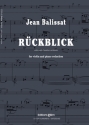 Jean Balissat, Rckblick Violin and Piano Reduction Klavierauszug