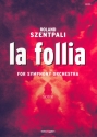 SZENTPALI Roland, La Follia symphony orchestra