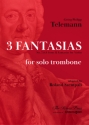 TELEMANN Georg Ph., 3 Fantasias trombone