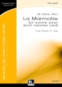 La Marmotte (SATB)  Chor|Einzel