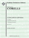 Concerto Grosso, Op. 6, No. 8 Gm (s/o) String Orchestra